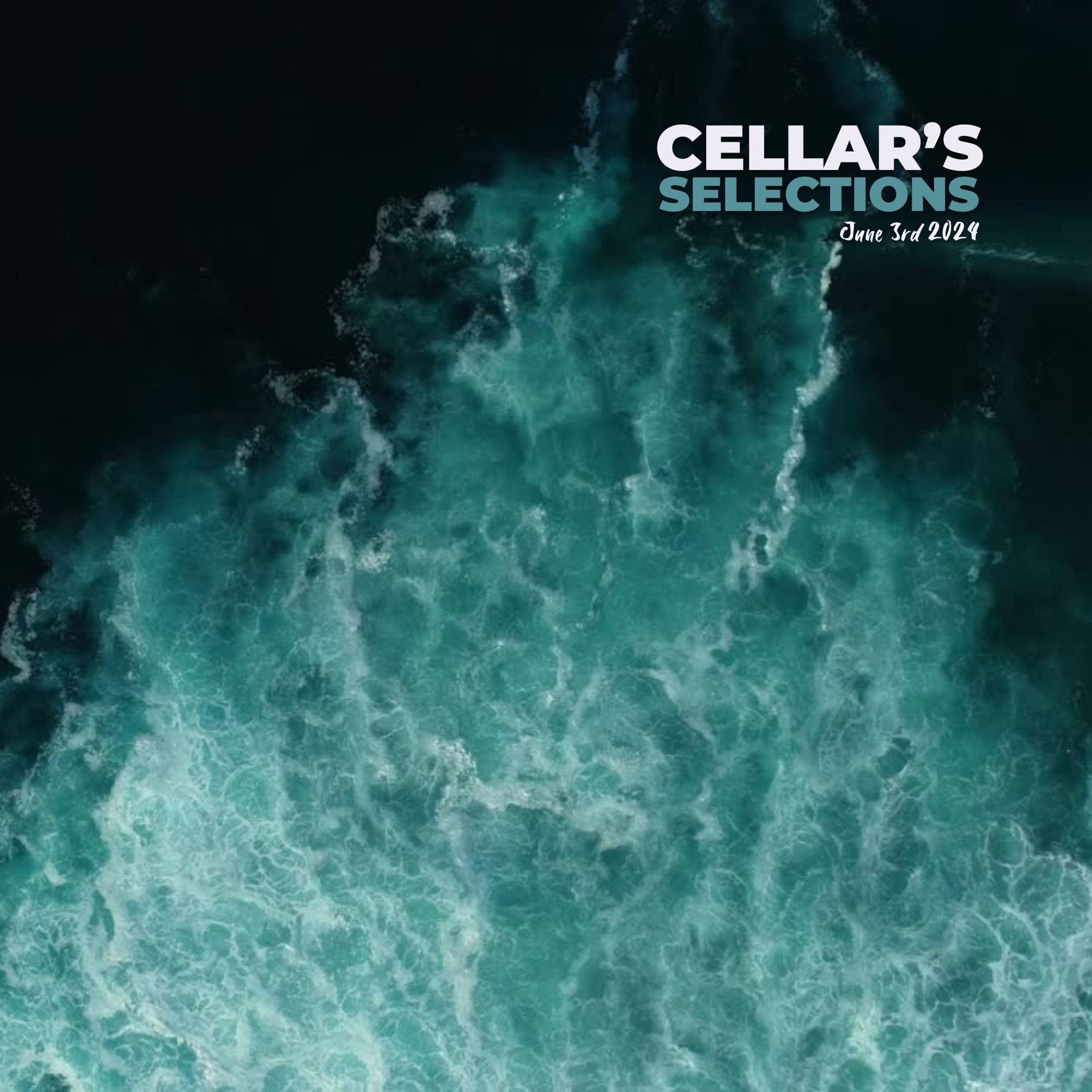 Cellar's Selections | June 3rd 2024 episode artwork