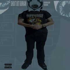 Shout Out Gurkan