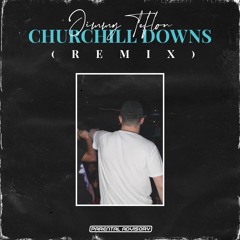 Churchill Downs (Jimmy Teflon Remix)