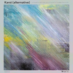Mus'c「Karst (alternative)」リプロダクション ショートバージョン