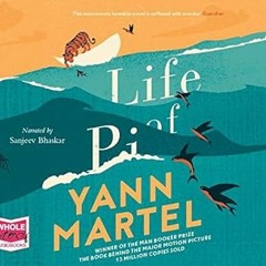 EPUB$ Life of Pi (PDFEPUB)-Read By  Yann Martel