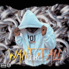 iLOVETOBY - Want It All [Prod. Lil Miva]