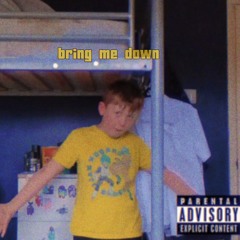 Bring Me Down (official audio)