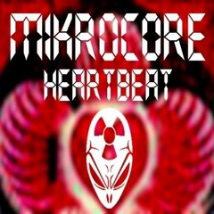 MIKROCORE - Heartbeat