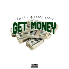 Get Money ft. Hndrx