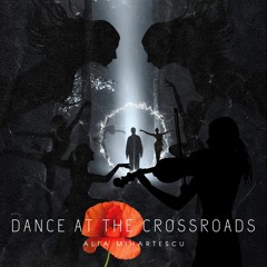 Dance At The Crossroads
