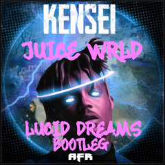 LUCID DREAMS-KENSEI BOOTLEG (AFR FREE DOWNLOAD)