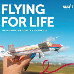 2024 MAF Flying For Life Autumn Special Edition