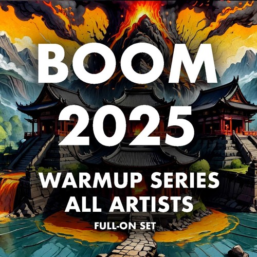 BOOM 2025 SET FullOn
