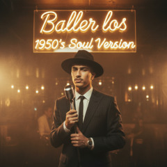 MERO - Baller los (1950's Soul Version)