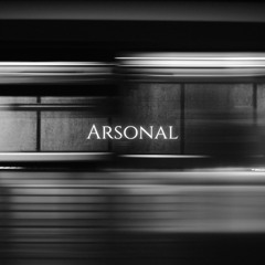 Arsonal (Snippet)