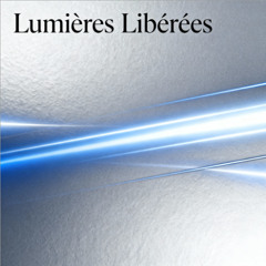 Lumières Libérées