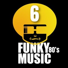 DJ NOBODY presents FUNKY 80's MUSIC 6