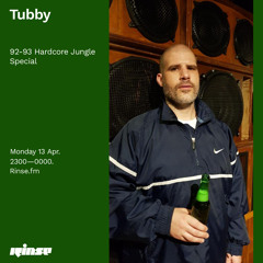 Tubby 92-93 Hardcore Jungle Special - 13 April 2020