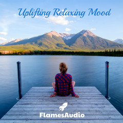 Uplifting Relaxing Mood (background music | music for media | for cafe | for games | corporate)