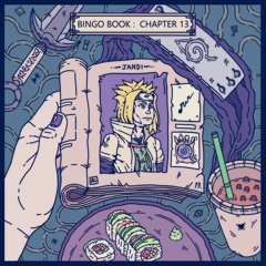 THE BINGO BOOK CHAPTER 13 : feat. JANDI