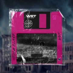 Wet (Original Mix)
