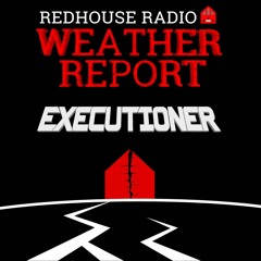 Executioner - Weather Report #19 [Tracklist]
