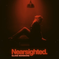 NEARSIGHTED