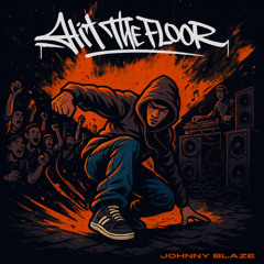 Hit The Floor (Breakbeat Mixtape)
