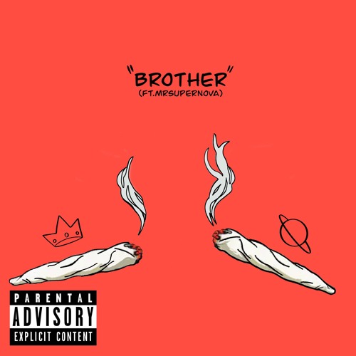 Brother (feat. Mr.Supernova)