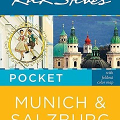 [Free] EBOOK 📖 Rick Steves Pocket Munich & Salzburg (Travel Guide) by  Rick Steves &