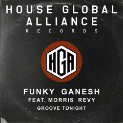 FUNKY GANESH Feat. Morris Revy - GROOVE Tonight (Radio Edit)