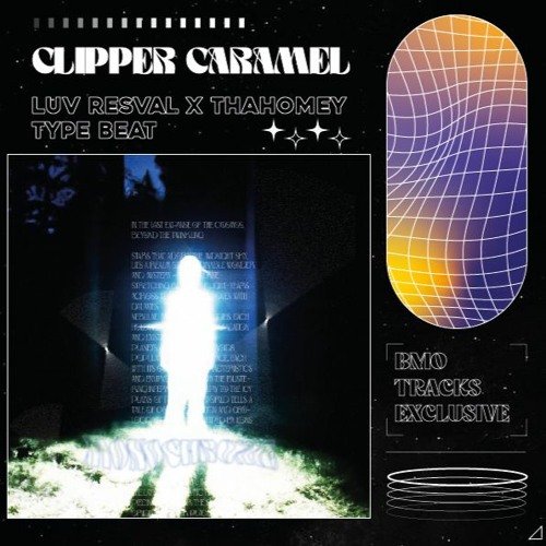 LUV RESVAL THAHOMEY Type Beat | " Clipper caramel "
