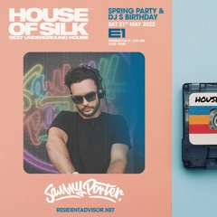 SAMMY PORTER - LIVE @ HOUSE OF SILK - SPRING PARTY @ E1 -  Sat 21st May 2022