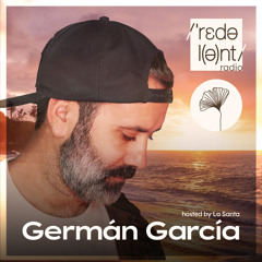 GERMAN GARCIA Redolent Radio 187