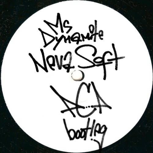 Ms Dynamite - Neva Soft (pcp bootleg) FREE DOWNLOAD
