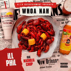 WHOA NAH (feat. Magnolia Chop)