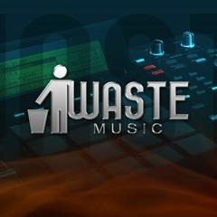 WASTEmusic - reason