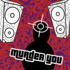 GIB - Murder You (FREE DOWNLOAD)