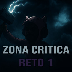 Zona Critica - Reto 1
