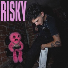 RISKY