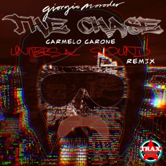 Giorgio Moroder - The Chase Carmelo Carone Universal Sound Remix