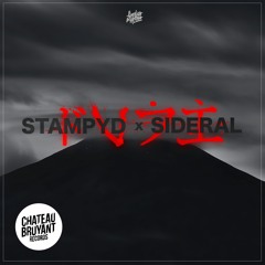 Stampyd X Sideral - Fuji [Chateau Bruyant]