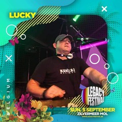 DJ Lucky @ Legacy festival (Bonzai stage)