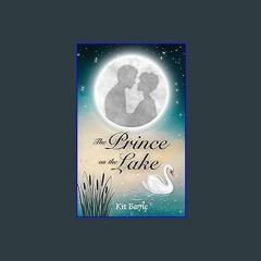ebook [read pdf] 📖 The Prince on the Lake (Queerly Classic Collection) Read Book