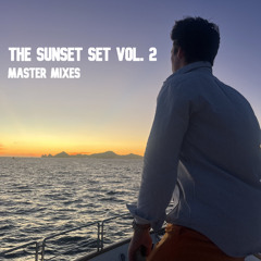 The Sunset Set Vol. 2 (Live Mix)