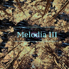 Melodia III