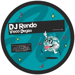 PREMIERE: DJ Rendo - Visco Degas [Sundries]