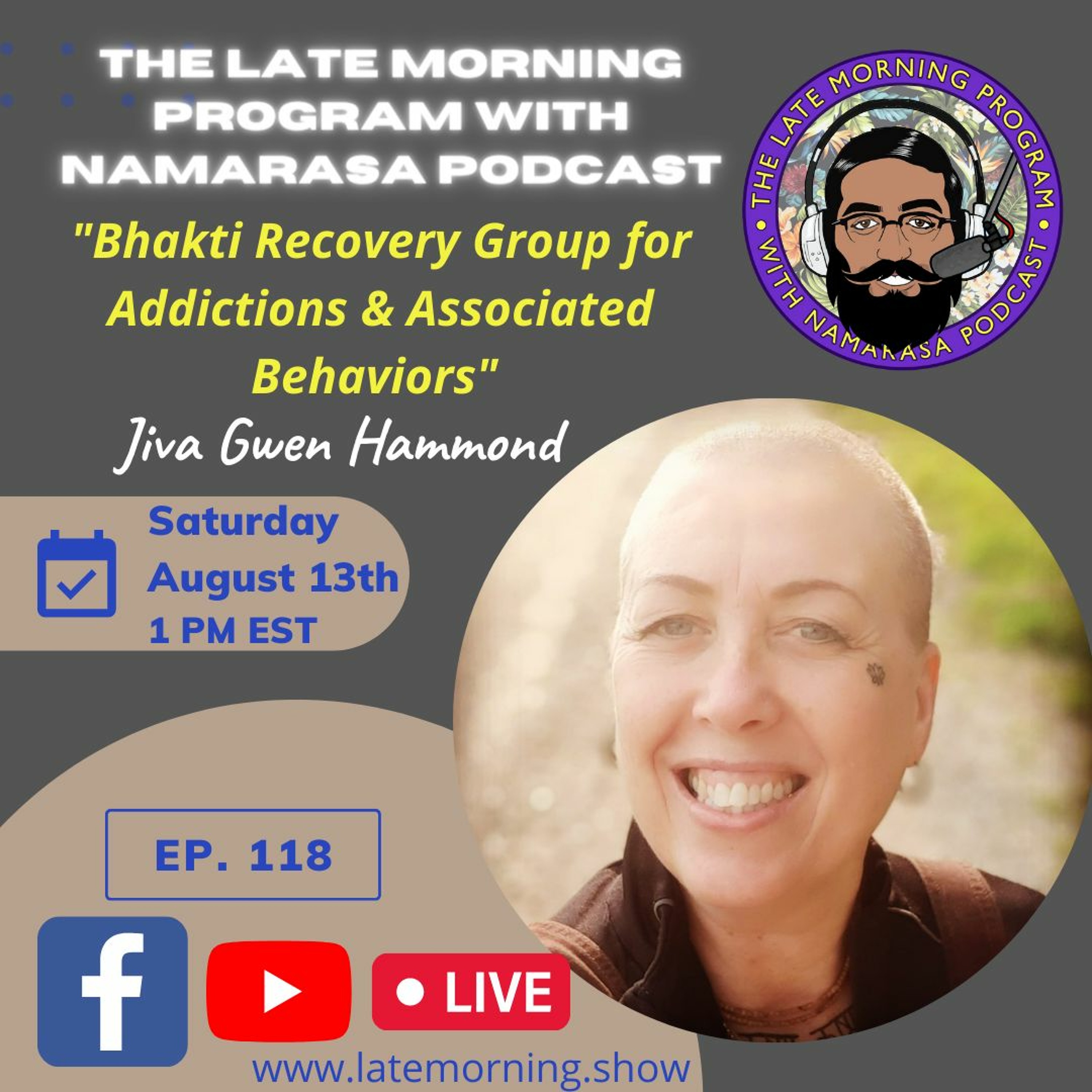 The Late Morning Program with Namarasa