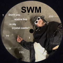 Don't you wanna live in my crystal castle?
