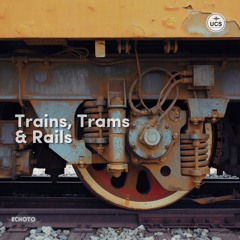 Trains Trams And Rails