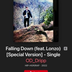 FALLING DOWN " @DEAD_PREZIDENTZ FT. PROD. HIGH VOLUME & A1ØNZØ.$.(@alonzostewart)ON APPLE MUSIC