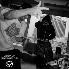 Fred again & Skepta - Victory Lap (RAVENSCOON FLIP) [free DL]