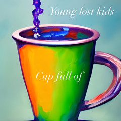 Cup Full Of
