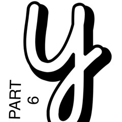 Y Part 6